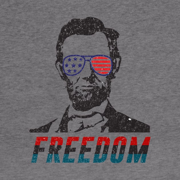 Hipster Abraham Lincoln in Sunglasses - Freedom by StudioGrafiikka